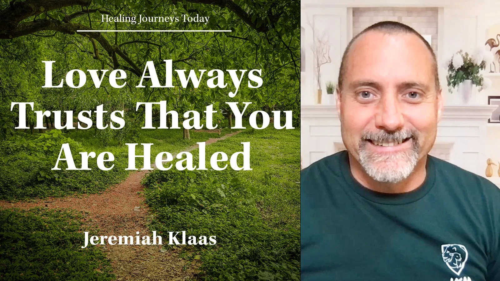 Episode 446: Love Always Trusts That You Are Healed