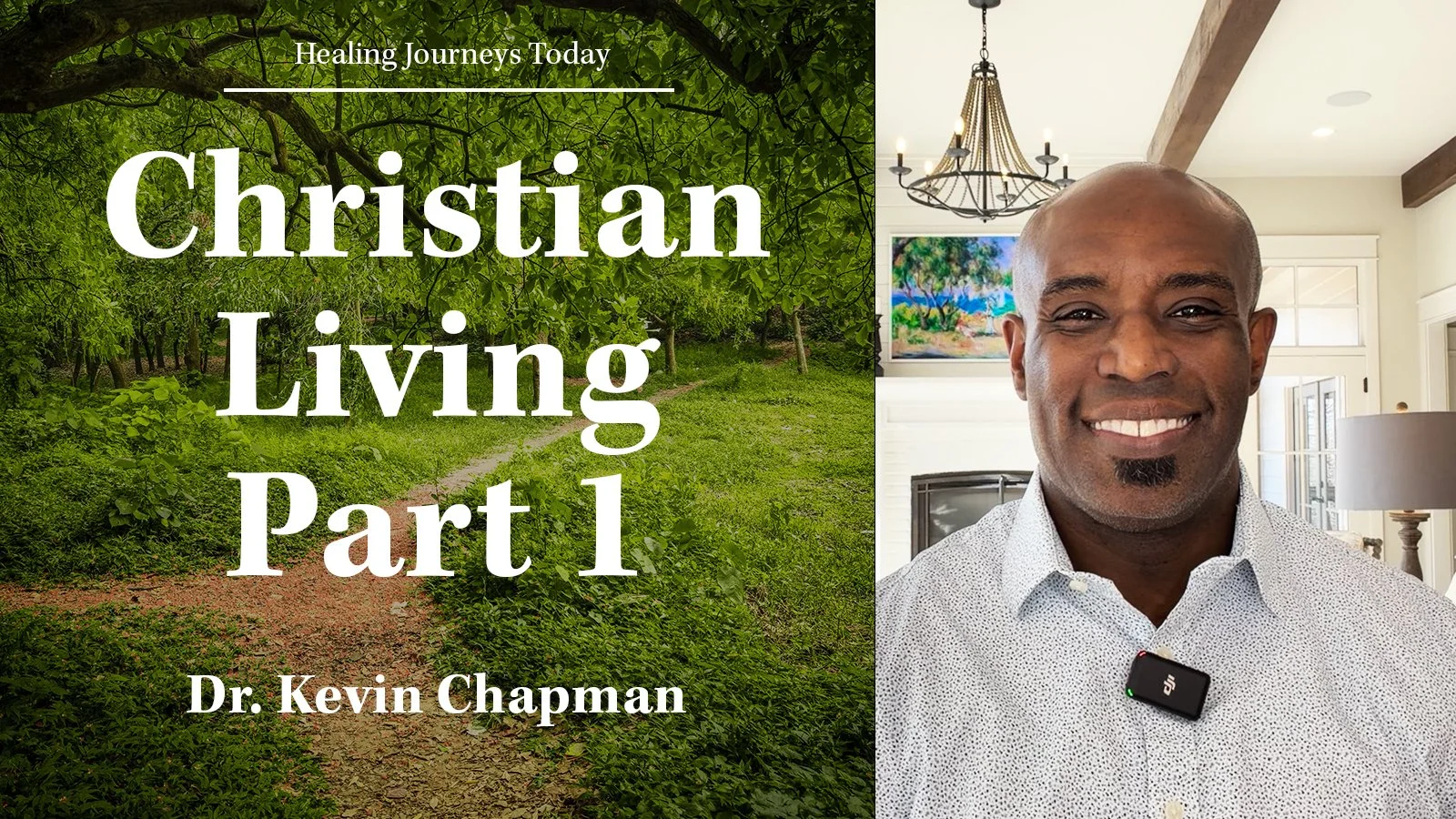 Episode 448: Christian Living Pt 1