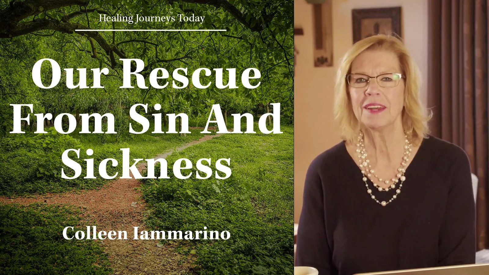 Episode 452: Our Rescue From Sin And Sickness