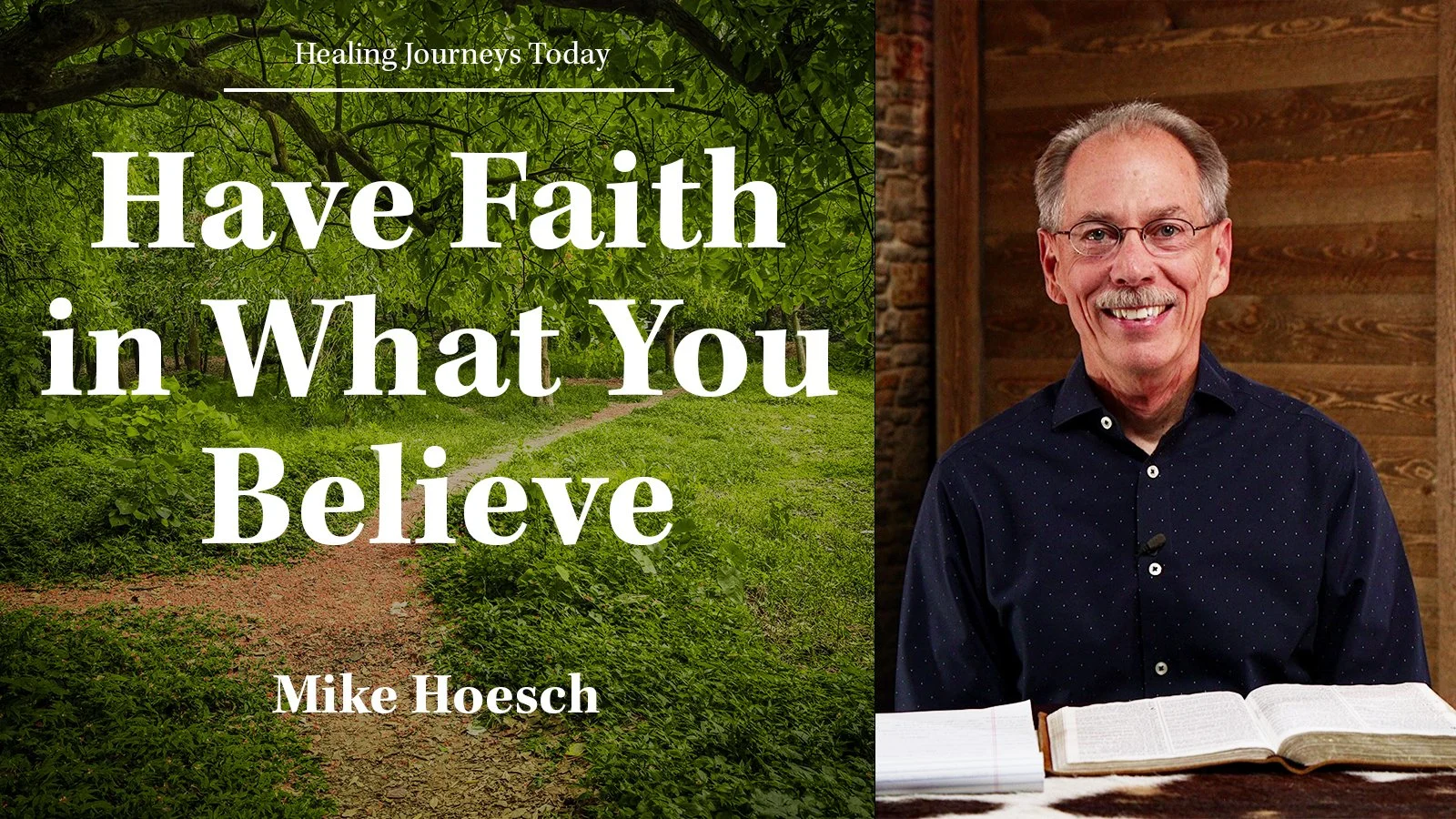 Episode 455: Have Faith in What You Believe