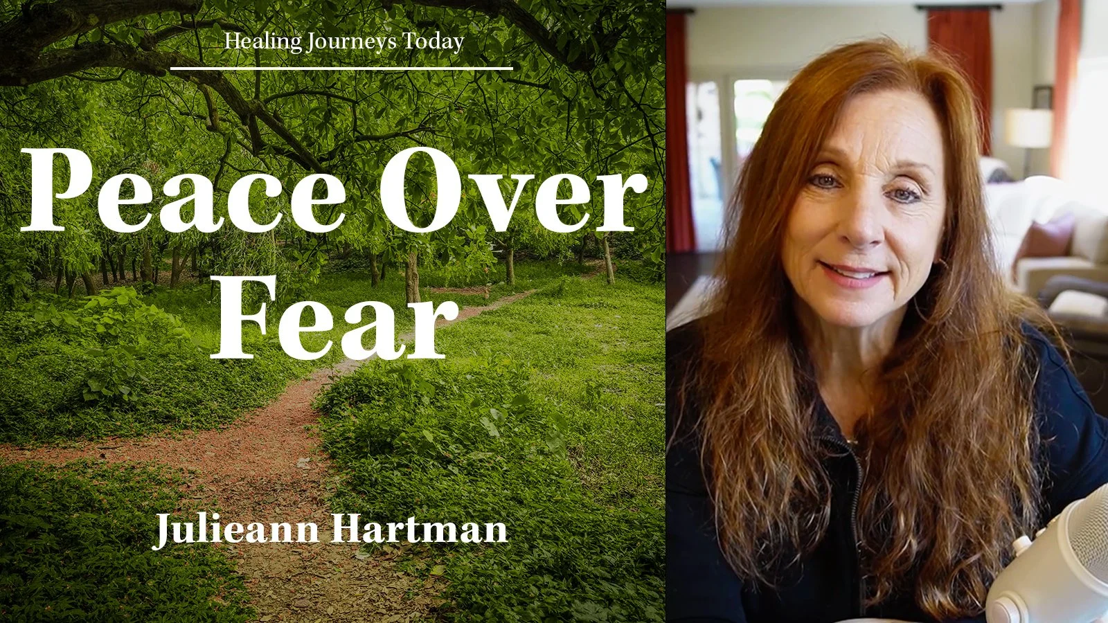 Episode 459: Peace Over Fear