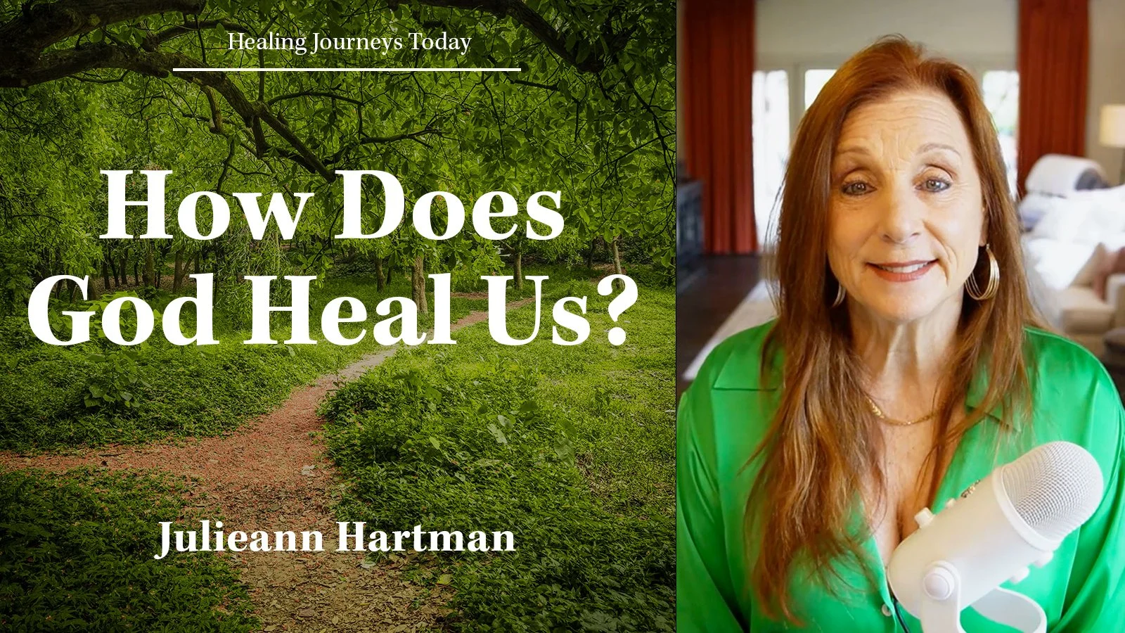 Episode 468: How Does God Heal Us?