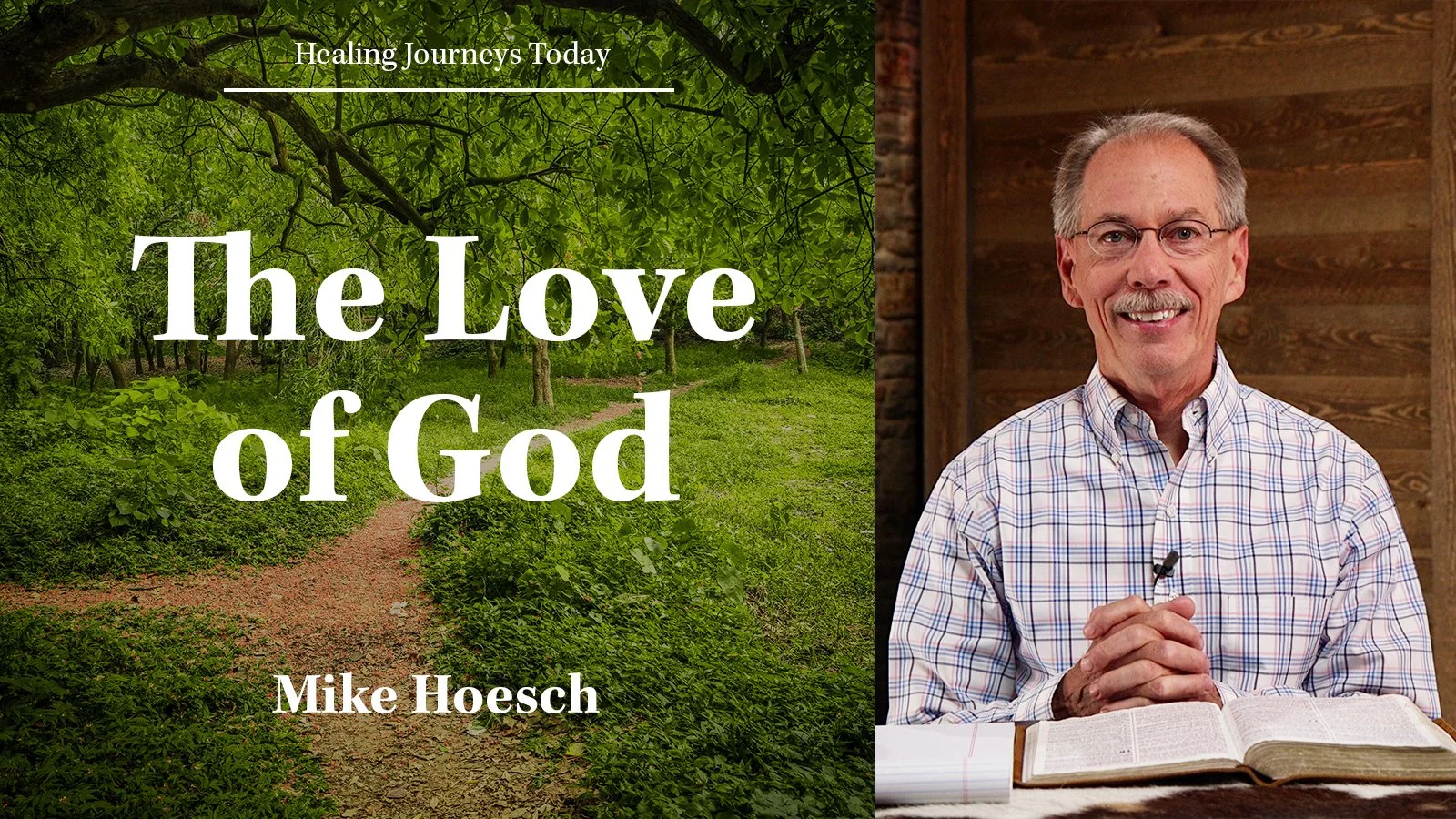 Episode 469: The Love of God