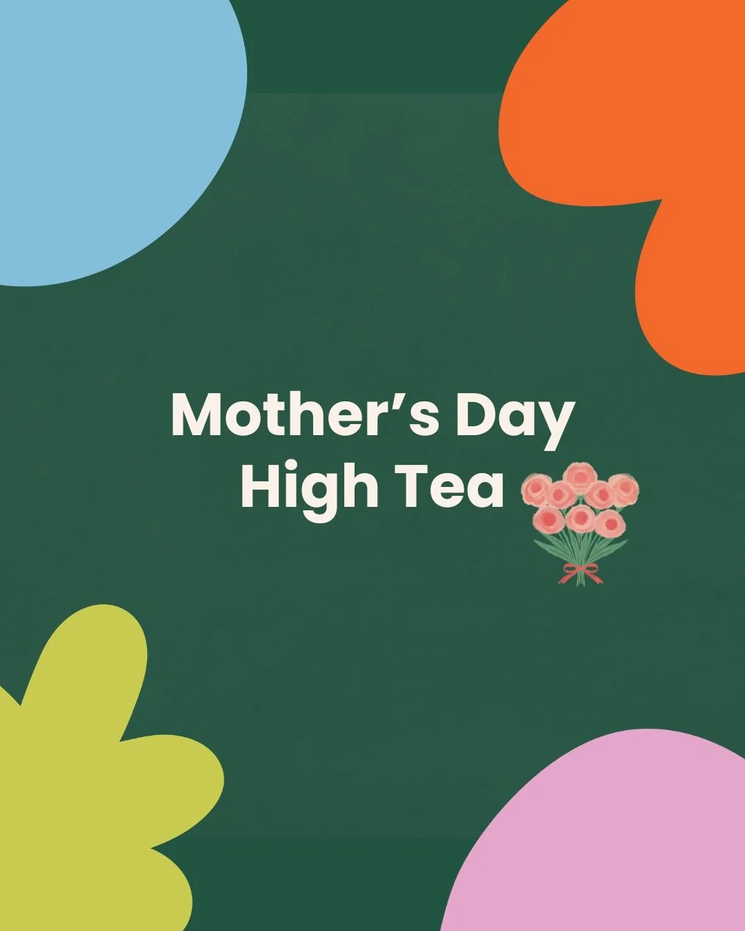 Mother's Day High Tea