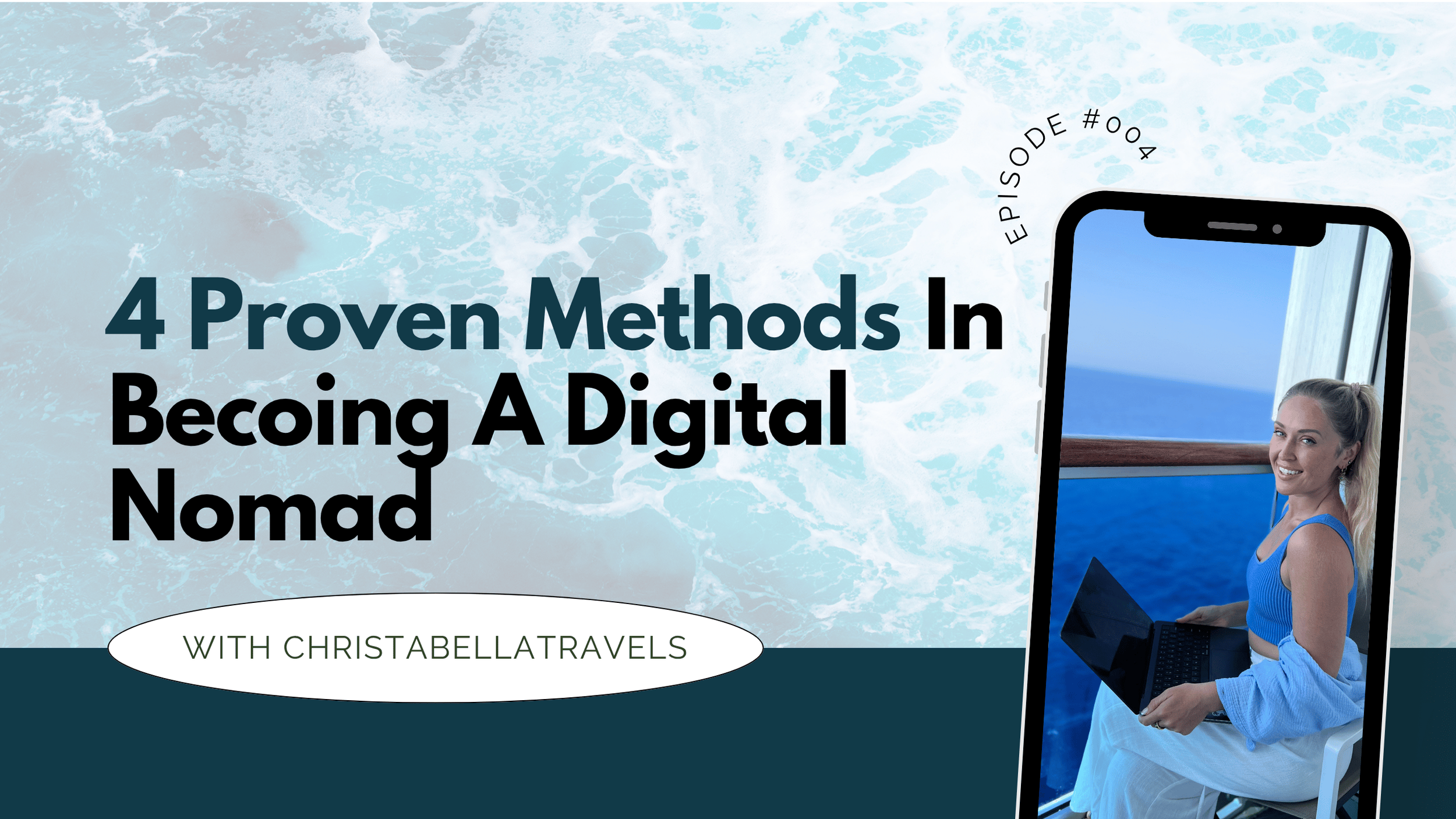 4 Proven Methods In Becoming A Digital Nomad