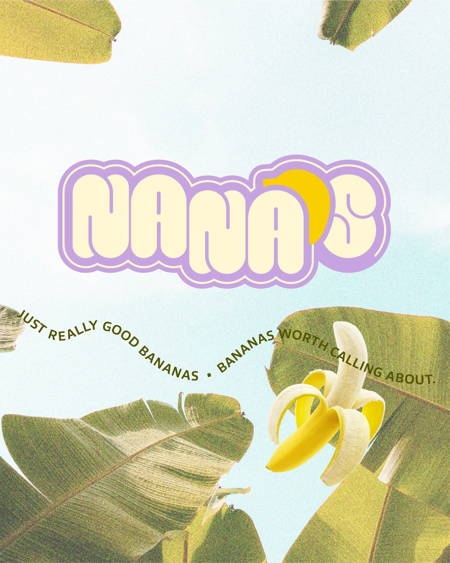 First design brief of the year! Nana&rsquo;s is a playful, honest banana brand turning an everyday fruit into a fun, feel-good fruit with personality. I went with a bright, summery, and fun style that has smart humor and fresh character.

There are a