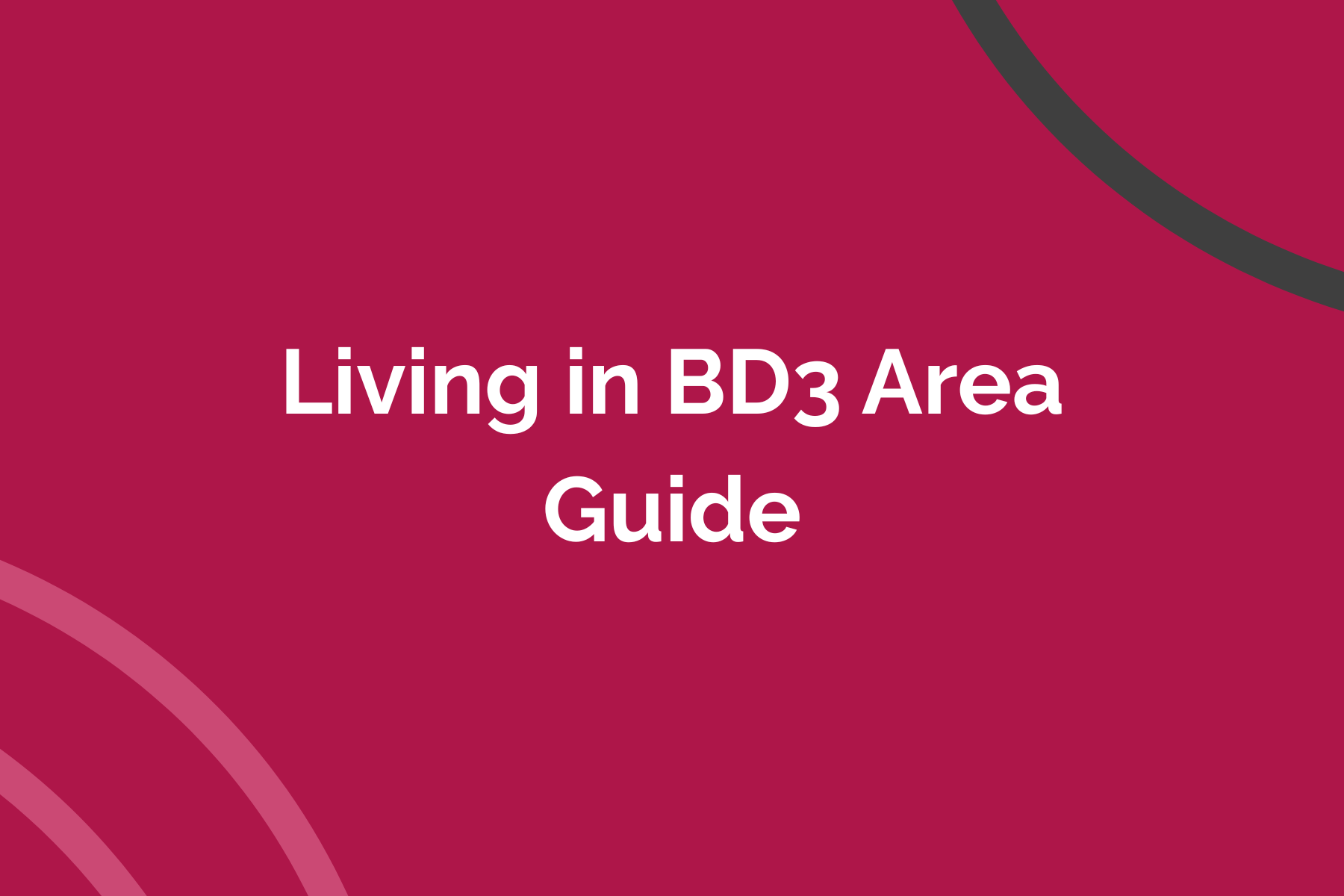 Living in BD3 Area Guide