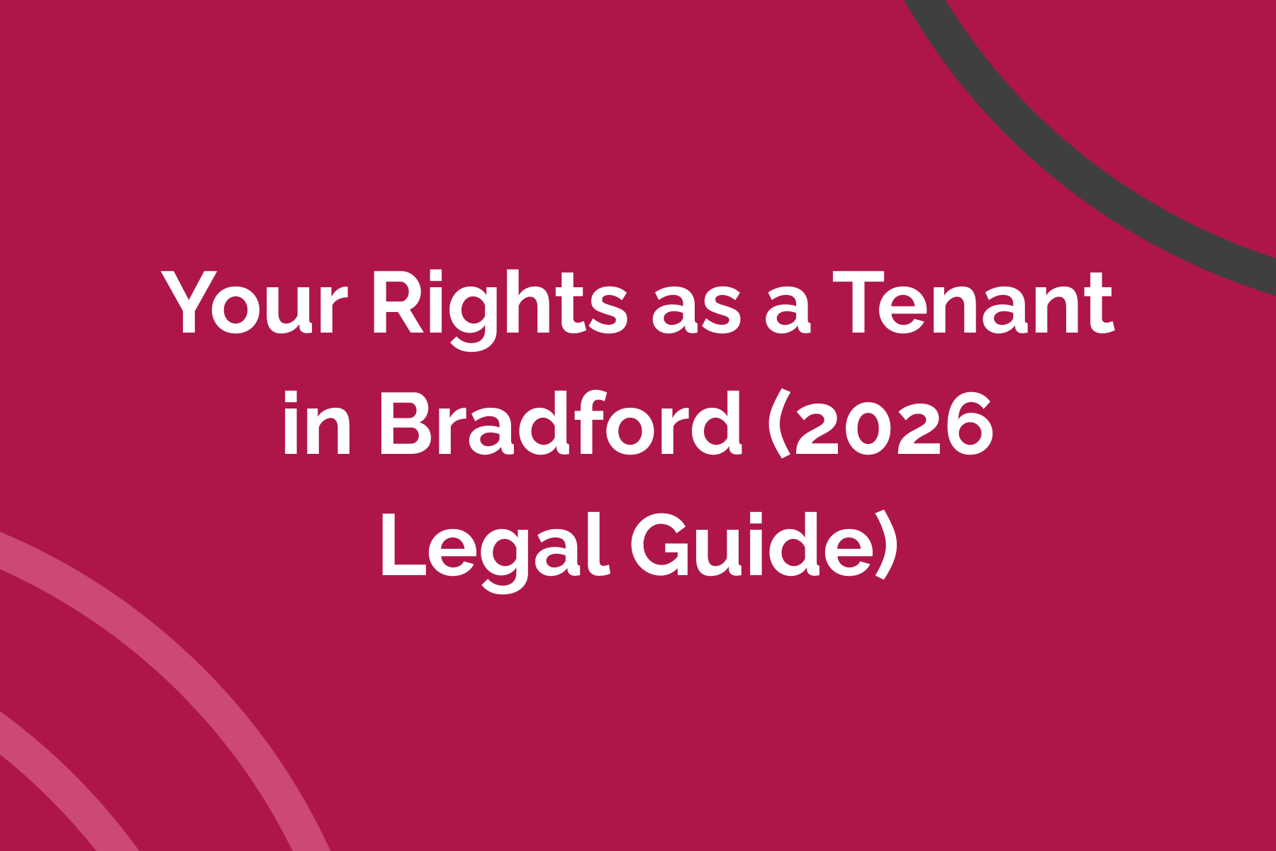 Your Rights as a Tenant (2026 Legal Guide)