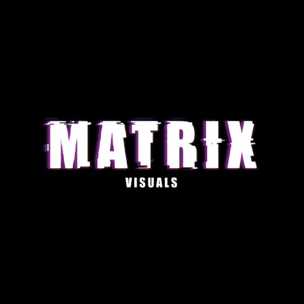 MATRIX VISUALS
