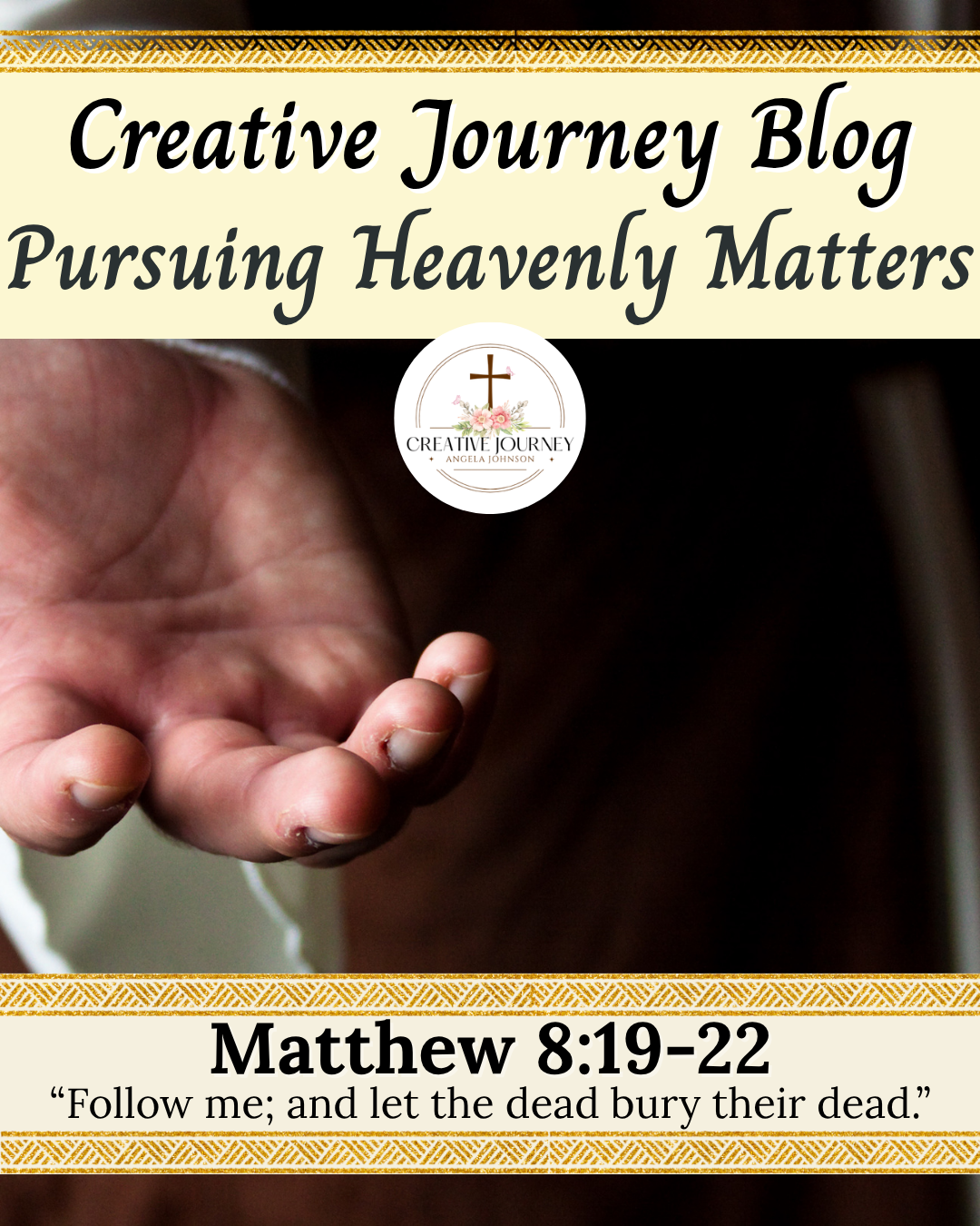 Pursuing Heavenly Matters Matthew 8:19-22