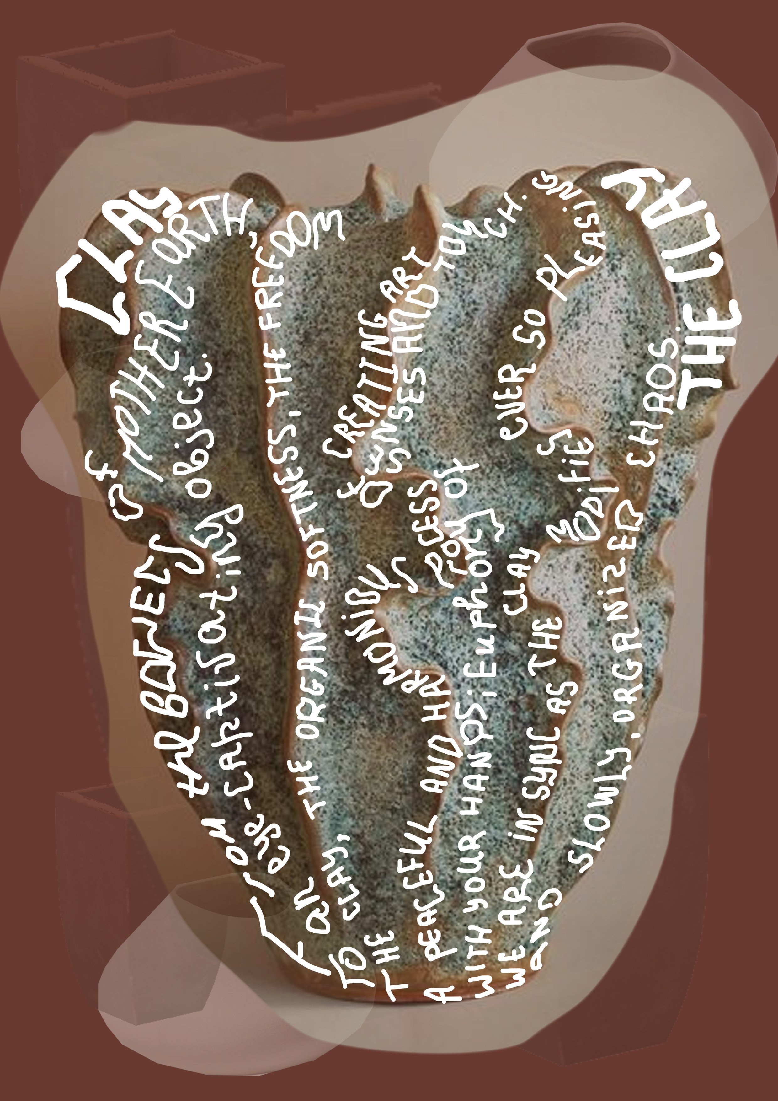 Experimental writing poem about clay created for material practice