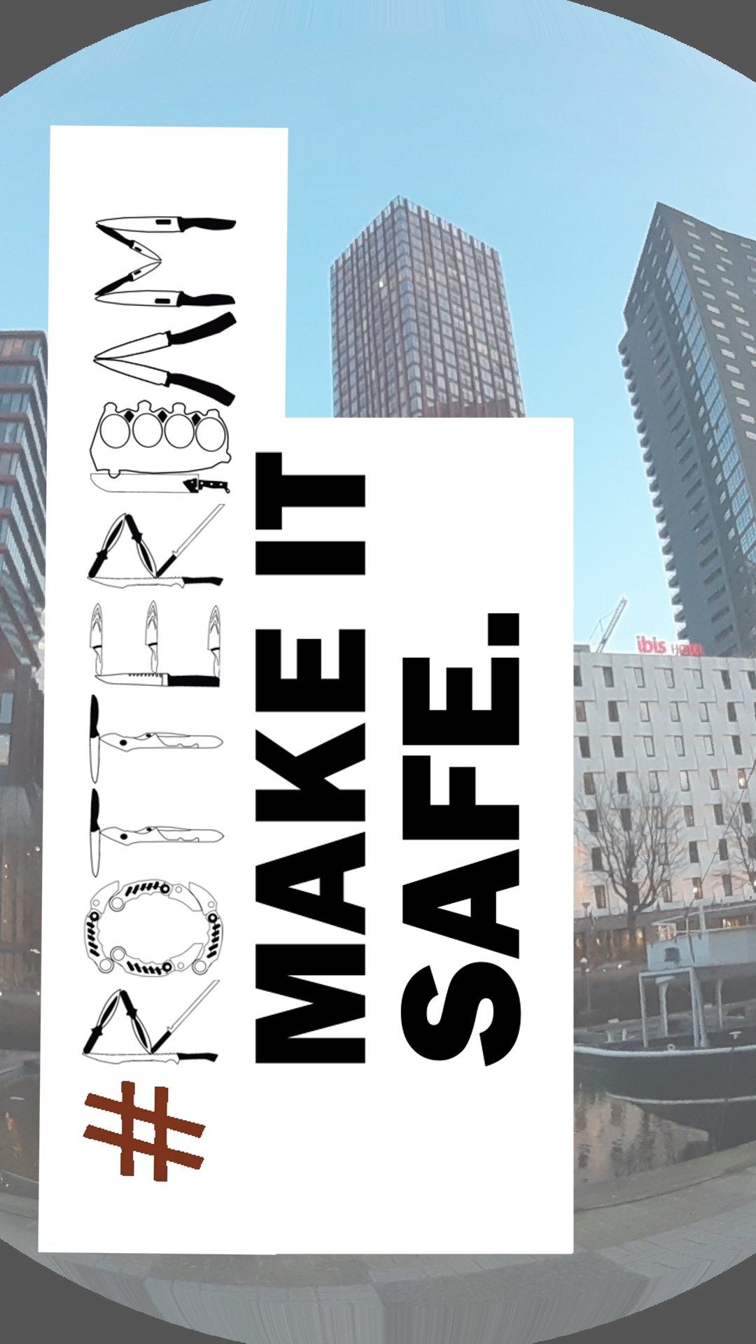 Campain poster for #RotterdamMakeItSAFE for the book "Shattered Reflections"