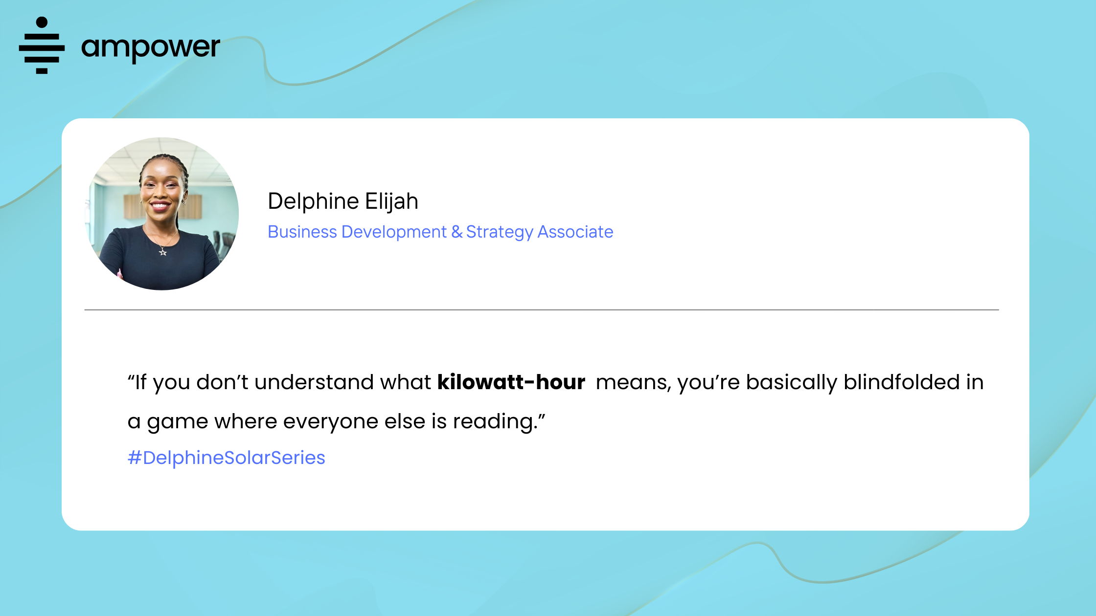 'Kilowatt-hour'&nbsp; is not just a line on my electric bill anymore.