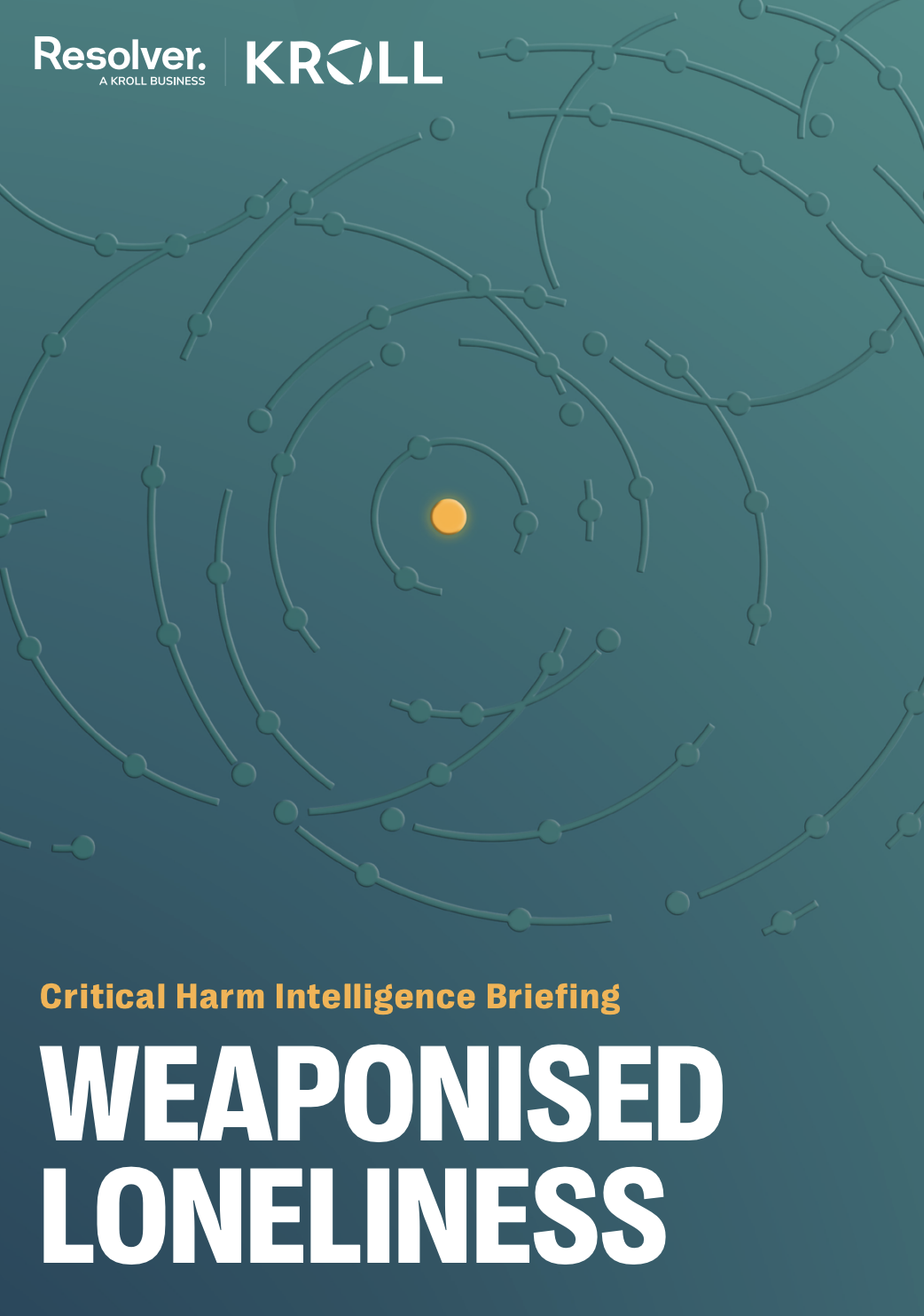 Resolver Critical Harm Intelligence Briefing: Weaponised Loneliness