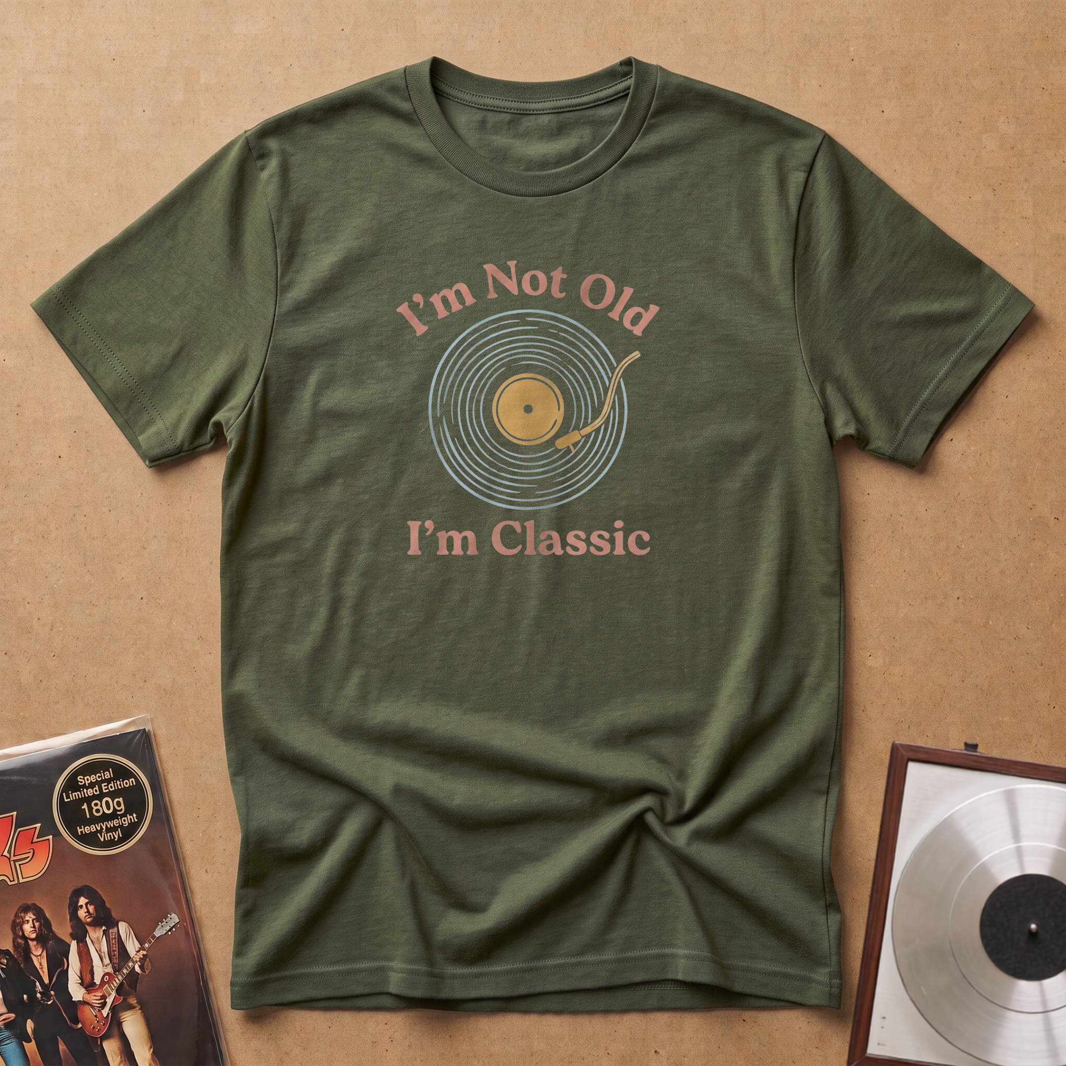 I'm Not Old I'm Classic - Military Green.png