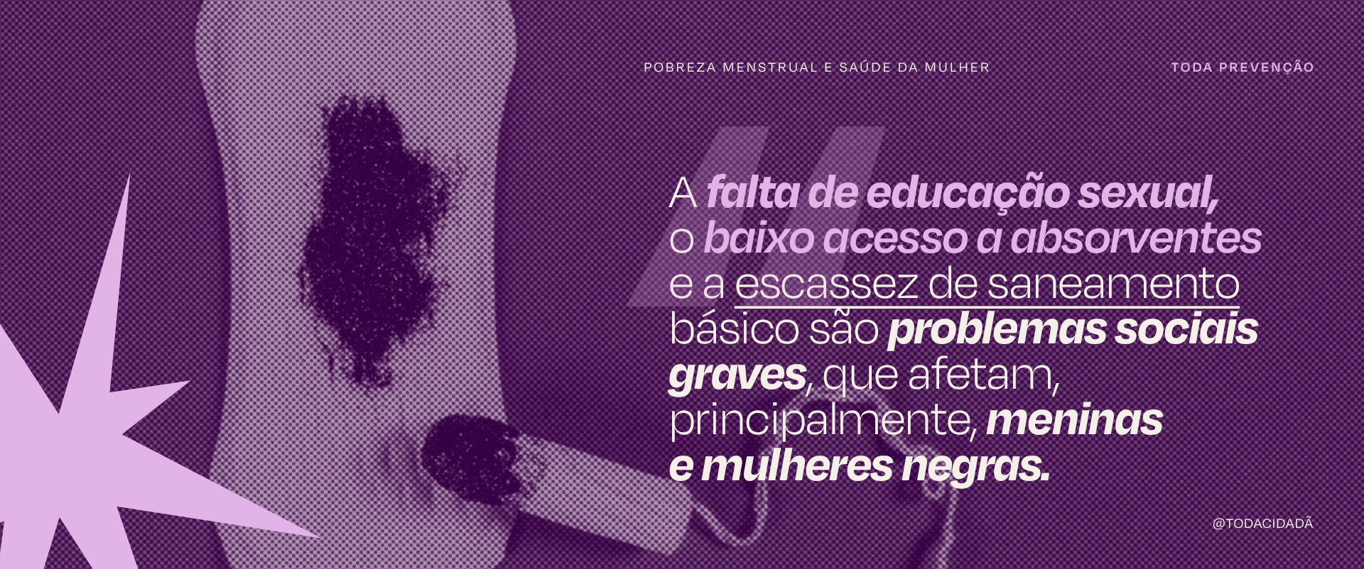 No Brasil, pobreza menstrual atinge quase três vezes mais meninas negras