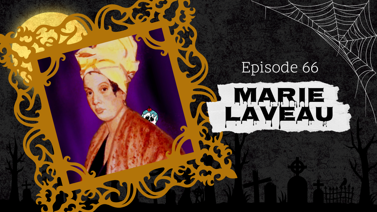66: Marie Laveau