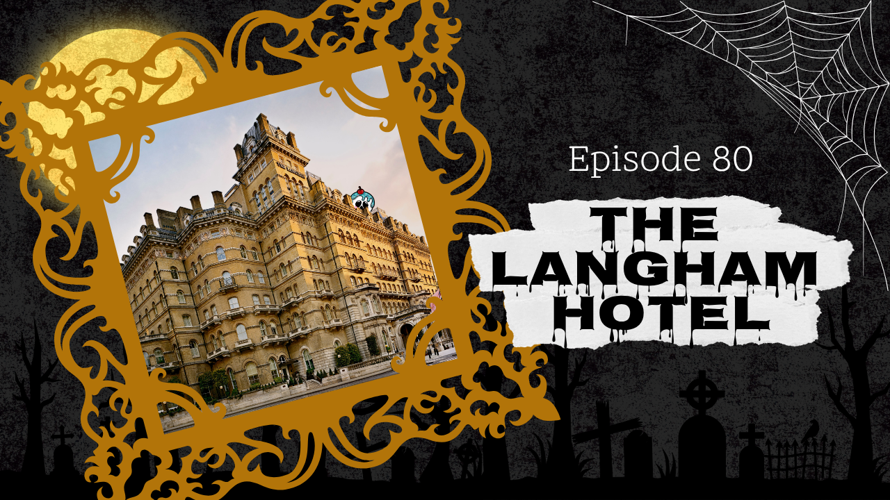 80: The Langham Hotel
