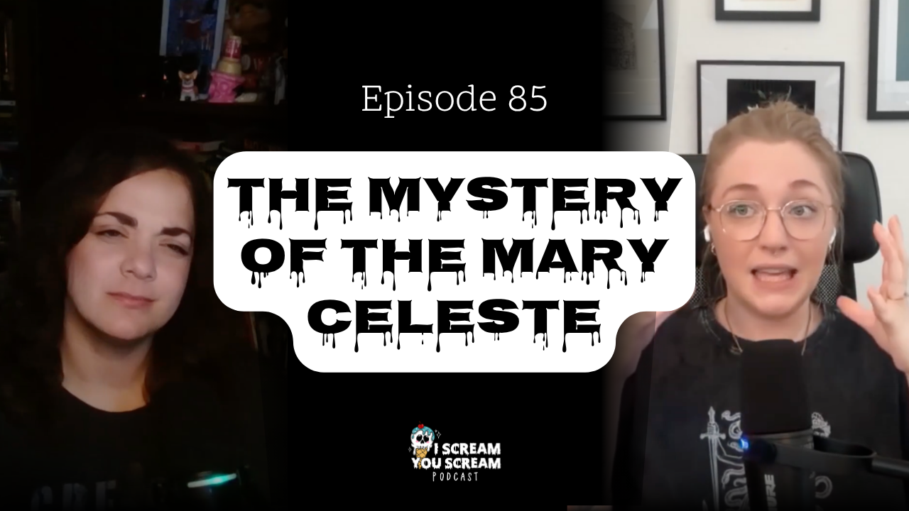 85: The Mystery of the Mary Celeste