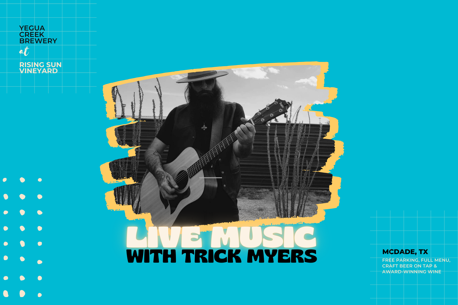 Live music by Trick Myers
