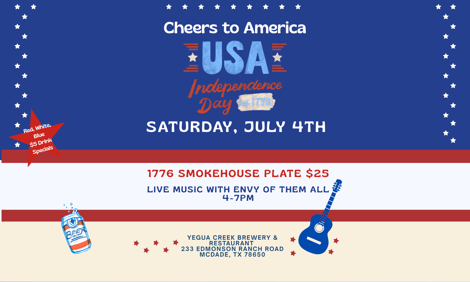 Fourth of July + Live Music/ Cheers to 250 years