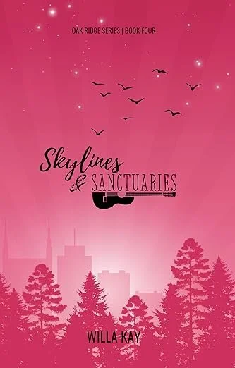 Book cover titled 'Skyline & Sanctuaries' by Willa Kay, pink background with silhouettes of trees, buildings, birds, and stars.