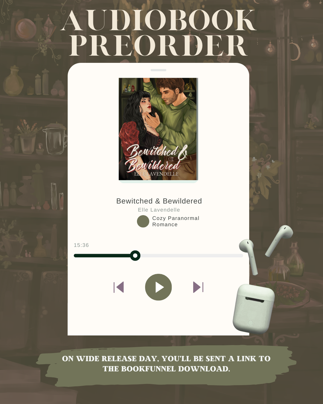 Bewitched & Bewildered Audiobook [PREORDER]