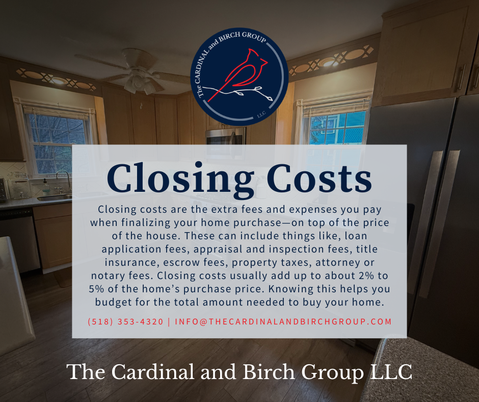 Information graphic about closing costs with logo of The Cardinal and Birch Group LLC at the top, a background of a kitchen, and contact information at the bottom.