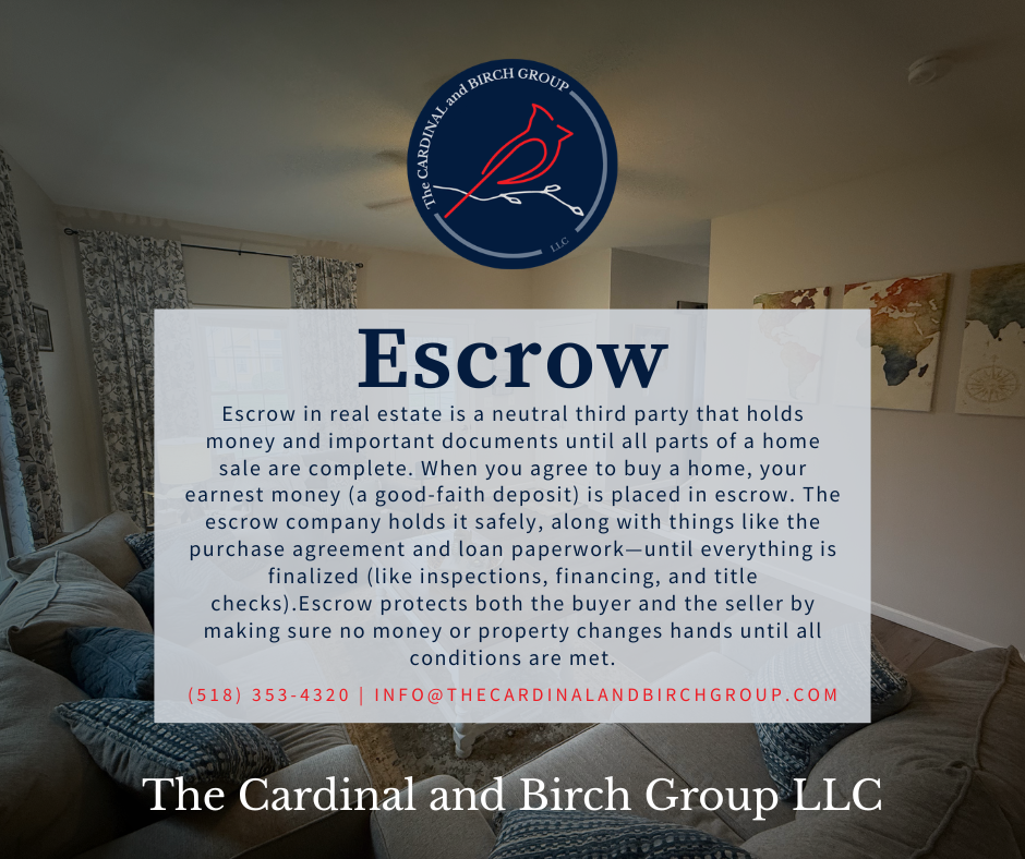 A flyer with information about escrow services from The Cardinal and Birch Group LLC. The flyer includes their logo at the top, which features a cardinal bird in red and white on a blue background. The text explains what escrow is and how it works in real estate transactions. Contact information such as phone number and email address is also provided.