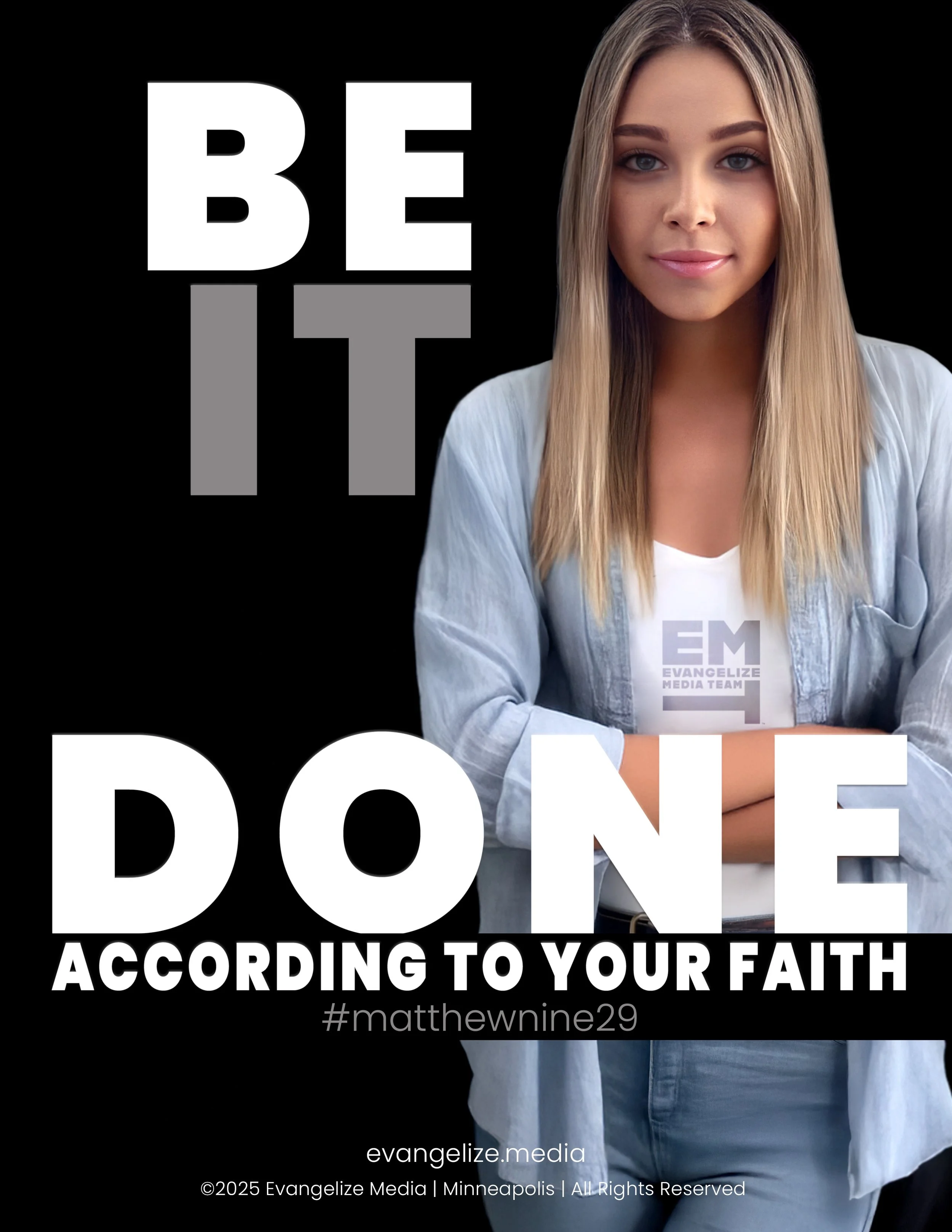 Evangelize Media©2025_©Kurt Beckett ©Speak Life Marketing_All Rights Reserved_©Be done_matthewnine29_©Faith Forward Thinking_evangelize.media.jpg