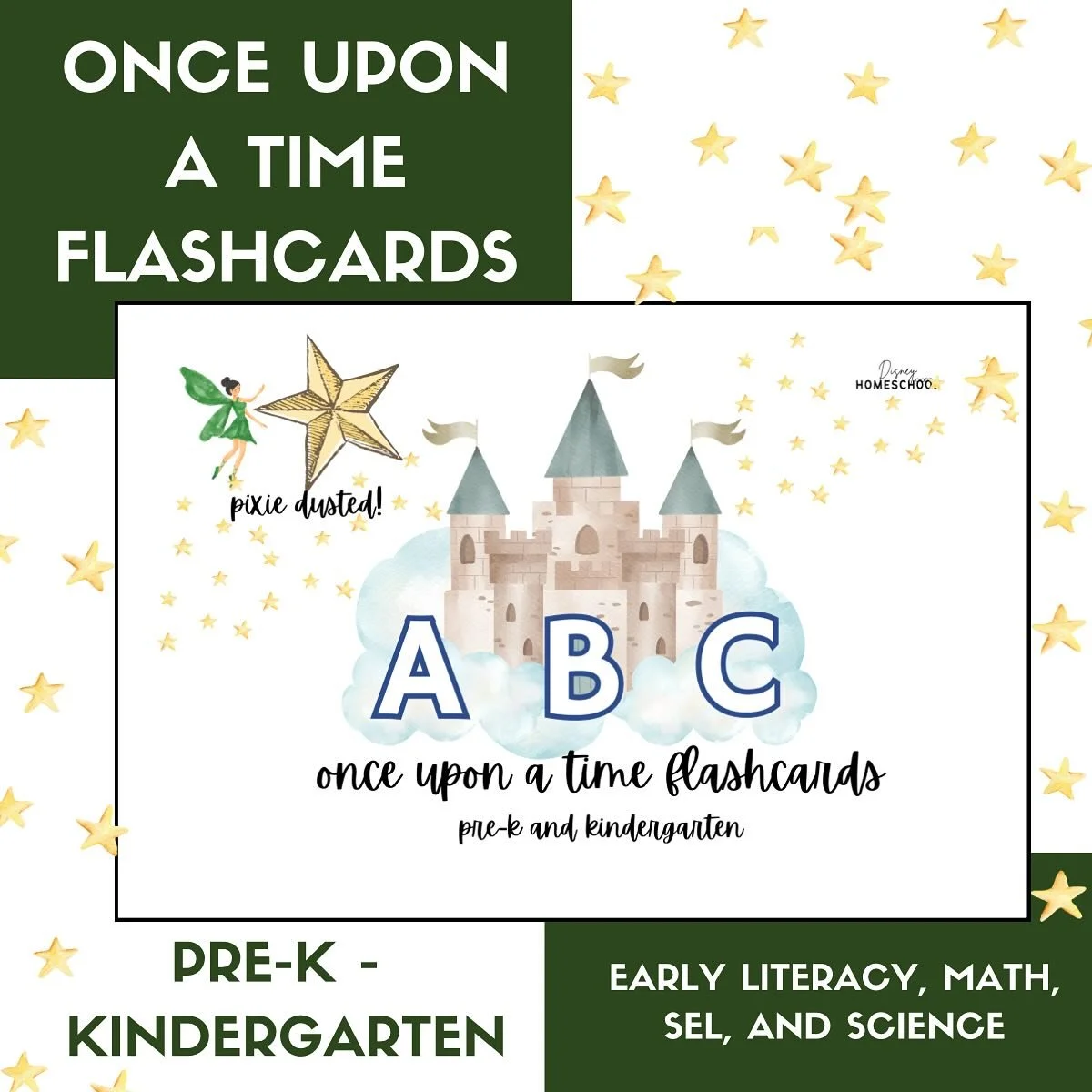 New at Disneyhomeschool.com! 
Once Upon a Time Flash Cards✨

Designed for Pre-K and Kindergarten, each card features a full-watercolor castle-themed image on the front and a matching letter and vocabulary word on the back (like D &ndash; Dragon or C 