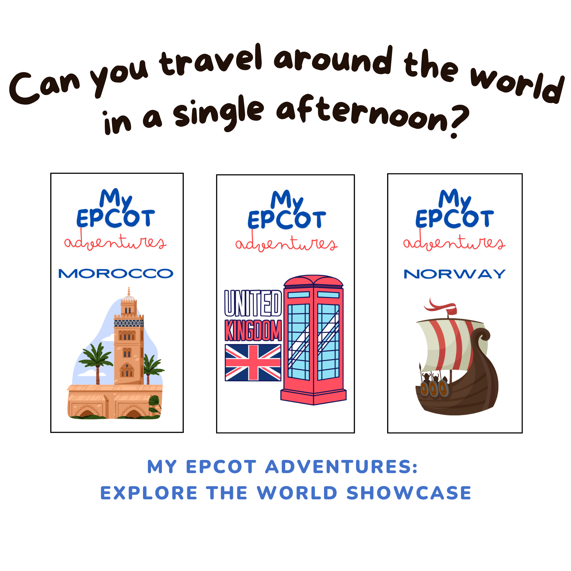 EPCOT World Showcase Educational Activity Pack | 11 Countries, Geography, History & Culture | Printable Brochures