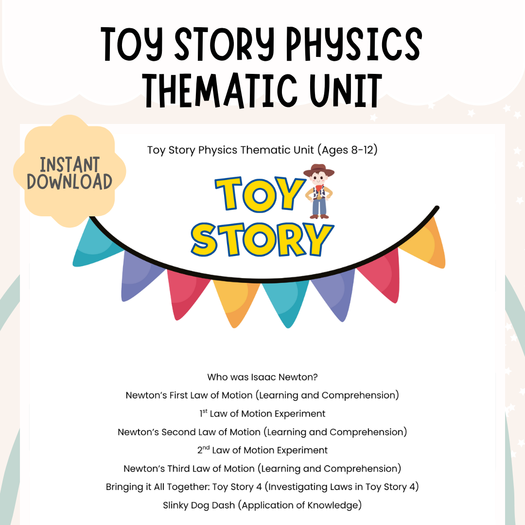 Toy Story Physics Unit Study | Newton's Laws of Motion, Science Experiments & Slinky Dog Dash | Ages 8–12