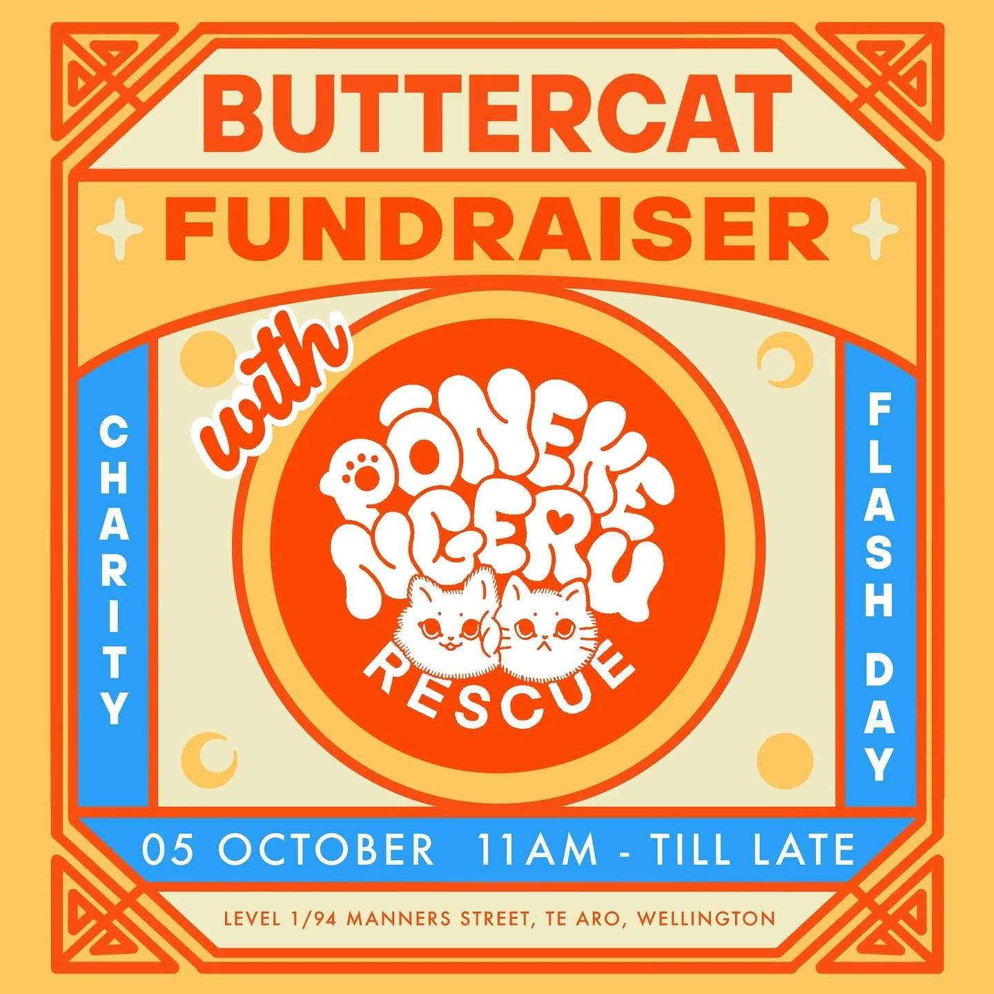 ⭐️⭐️NEW DATE: SUNDAY 5TH OCTOBER⭐️⭐️

BUTTERCAT x PŌNEKE NGERU CHARITY FLASH DAY

To celebrate our new space we will be hosting a fundraiser flash day for Pōneke Ngeru Rescue Trust ✨🐈&zwj;⬛😻

Pōneke Ngeru Rescue is a foster-based cat charity in Wel