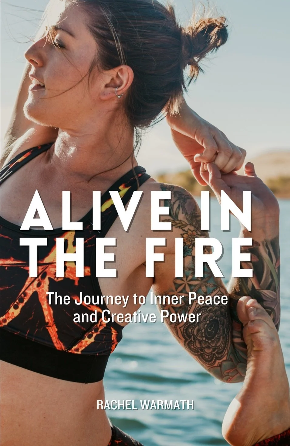 FINAL Alive in the Fire Book Cover front.jpg