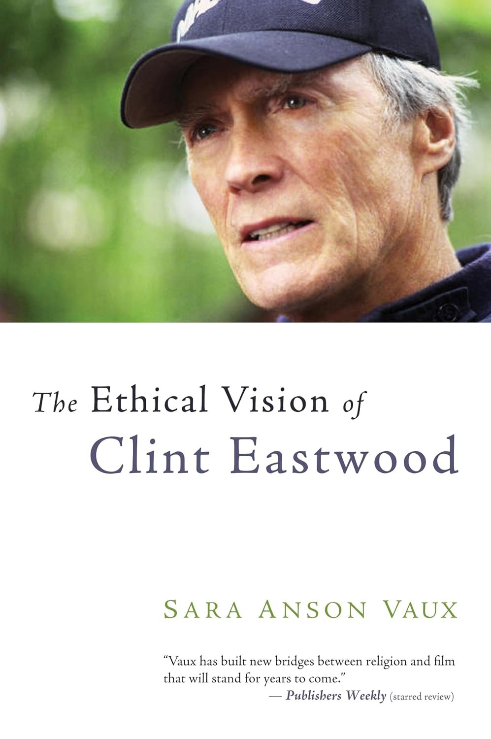 The Ethical Vision of Clint Eastwood by Sara Vaux.jpg