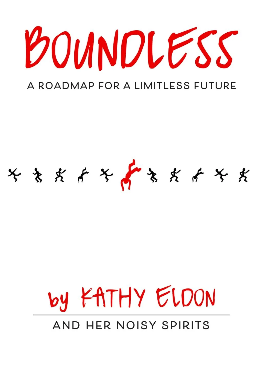 Boundless by Kathy Eldon and Her Noisy Spirits.jpg