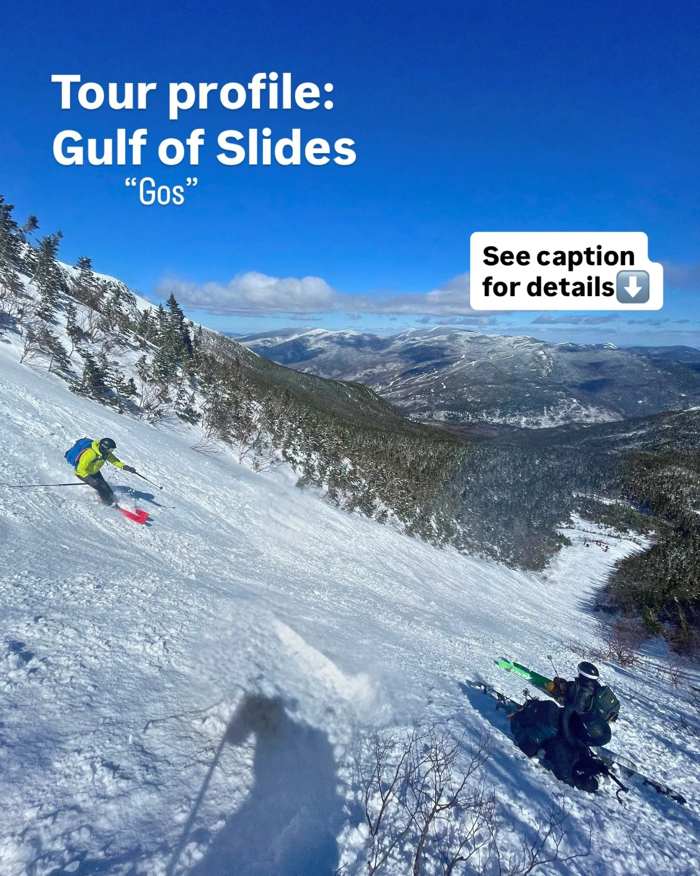 ⛷️ Tour Profile-Gulf of Slides

Difficulty- intermediate+ 25 degrees and up
Length- various run lengths from 500 to 1100 vertical ft
Approach- 2 miles, +2,000 elevation gain
Descent- full ski out, typically until the end of March
Time- couple hours t