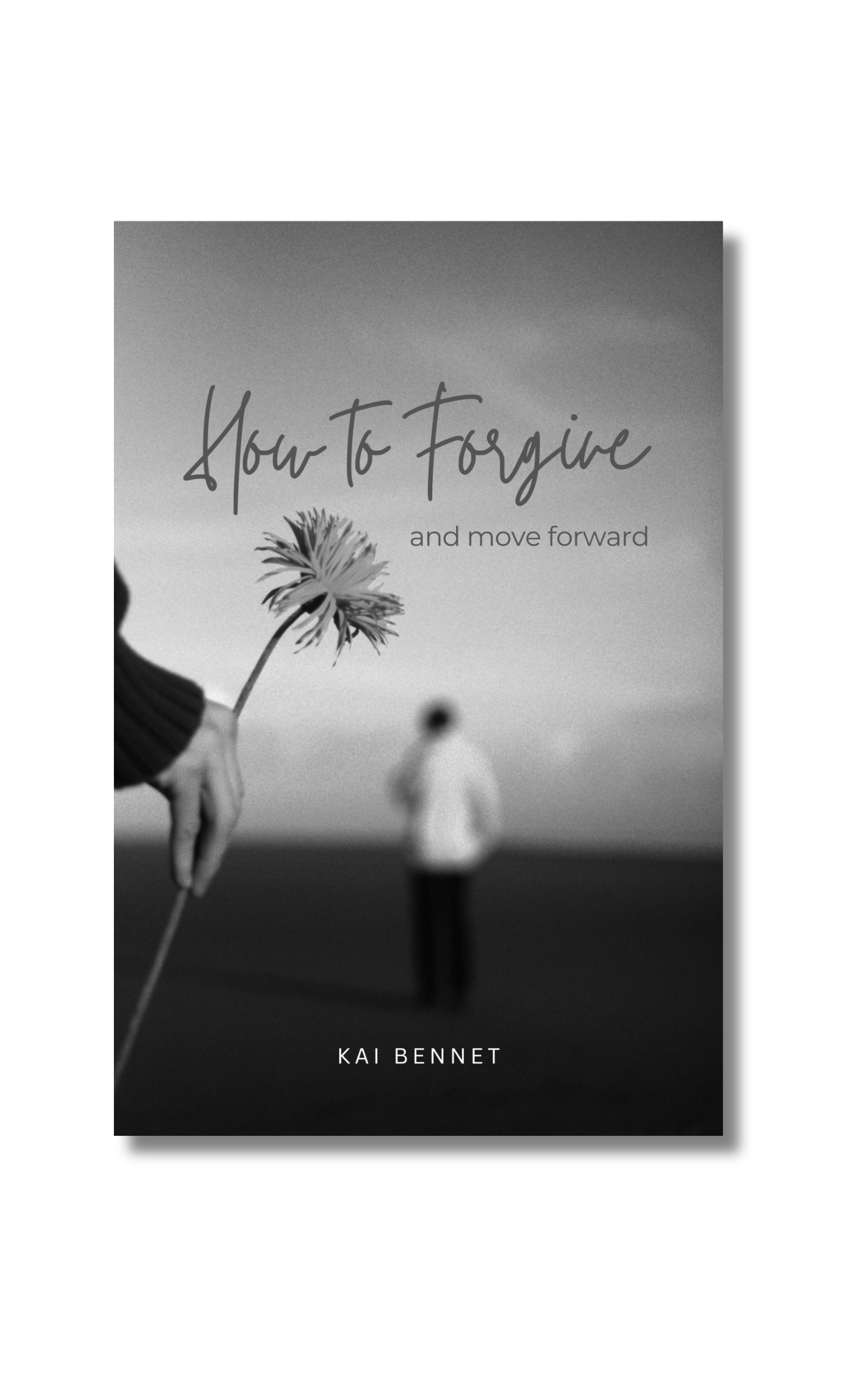 How to Forgive...and move forward