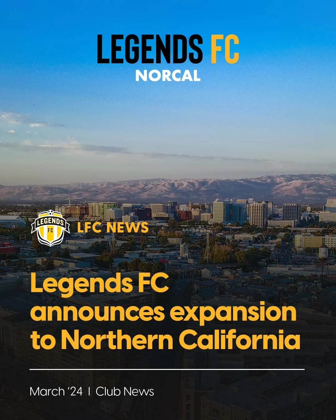 Legends FC Announces Expansion to Northern California