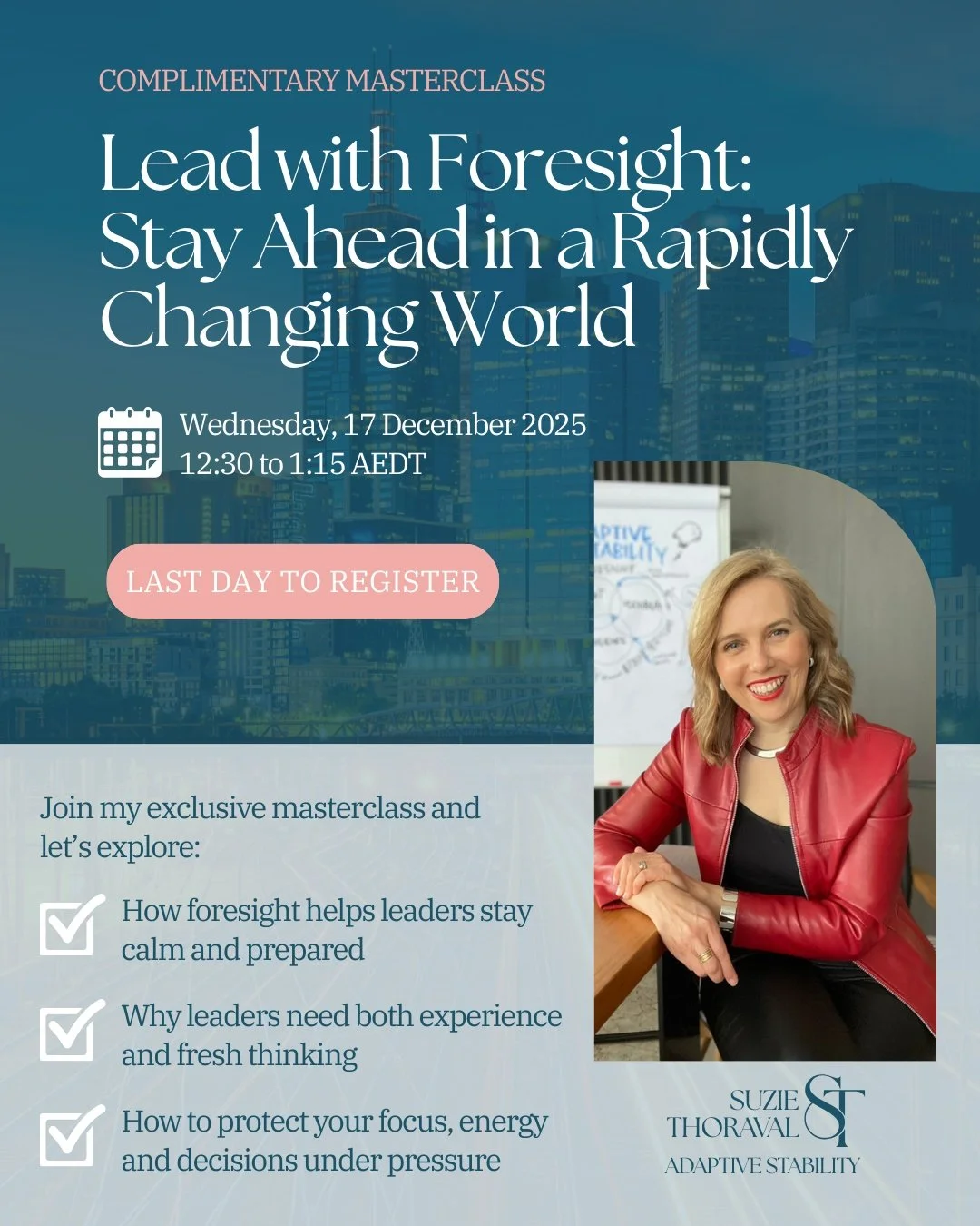 LAST DAY TO REGISTER‼️

Is uncertainty throwing you off track?

Change isn&rsquo;t slowing down. Priorities shift, pressure builds, and even strong leaders can find their focus stretched thin.

When every week feels urgent, foresight fades, balance s