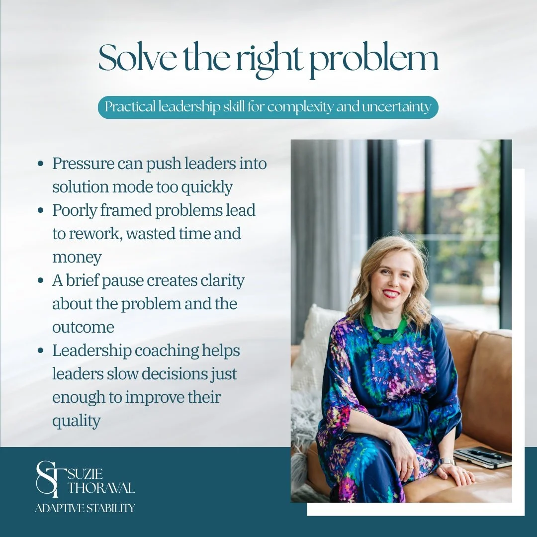 Many leaders I work with are operating in environments that feel busy and unpredictable.

In that context, it&rsquo;s natural to move straight into solution mode. Often things feel urgent because pressure is building rather than because a real risk i