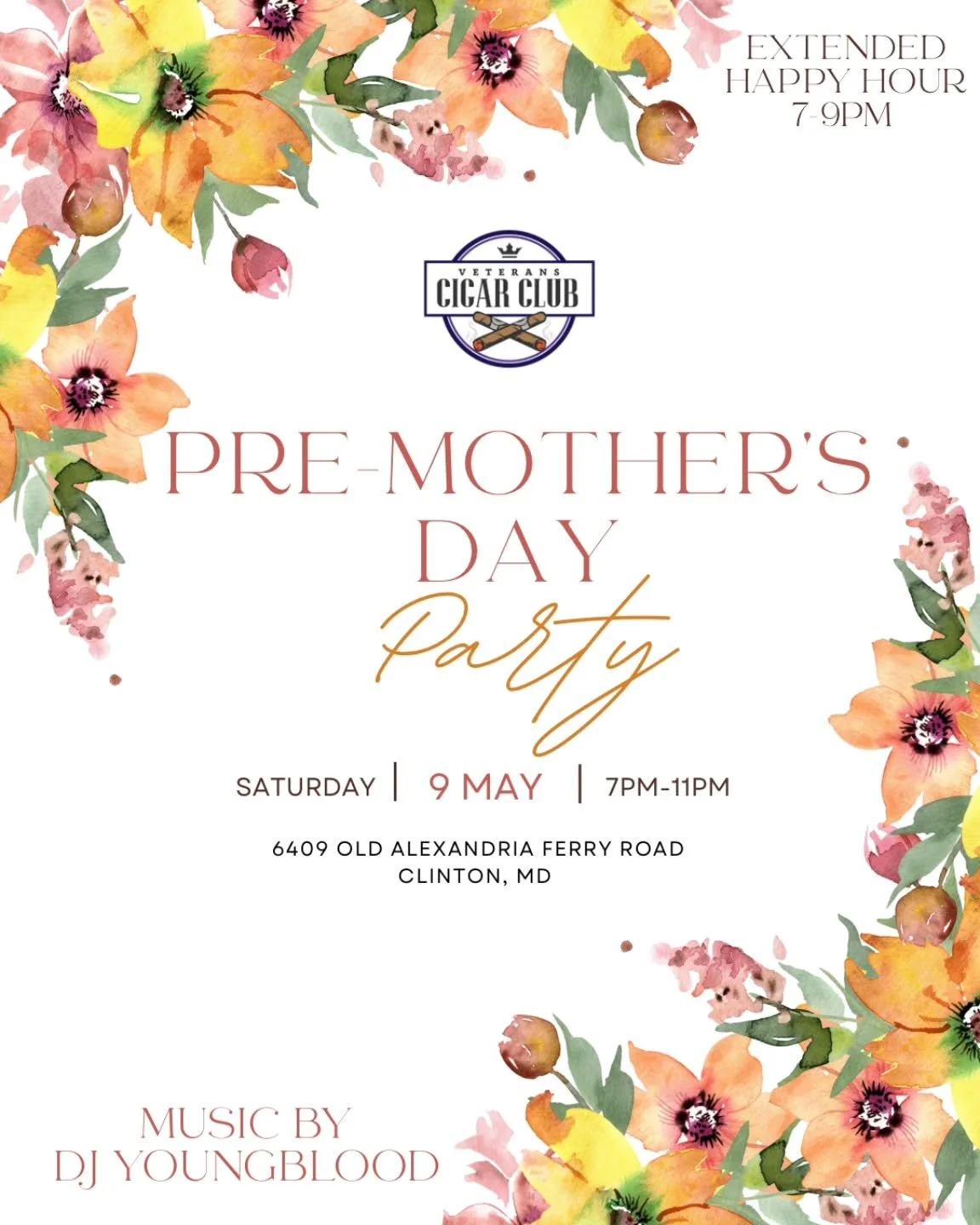 🌸✨ PRE-MOTHER&rsquo;S DAY PARTY ✨🌸
Celebrate the amazing women in your life with an unforgettable evening of great vibes, smooth cigars, delicious food, and music that keeps the party going all night!

Join the Veterans Cigar Club for our Pre-Mothe