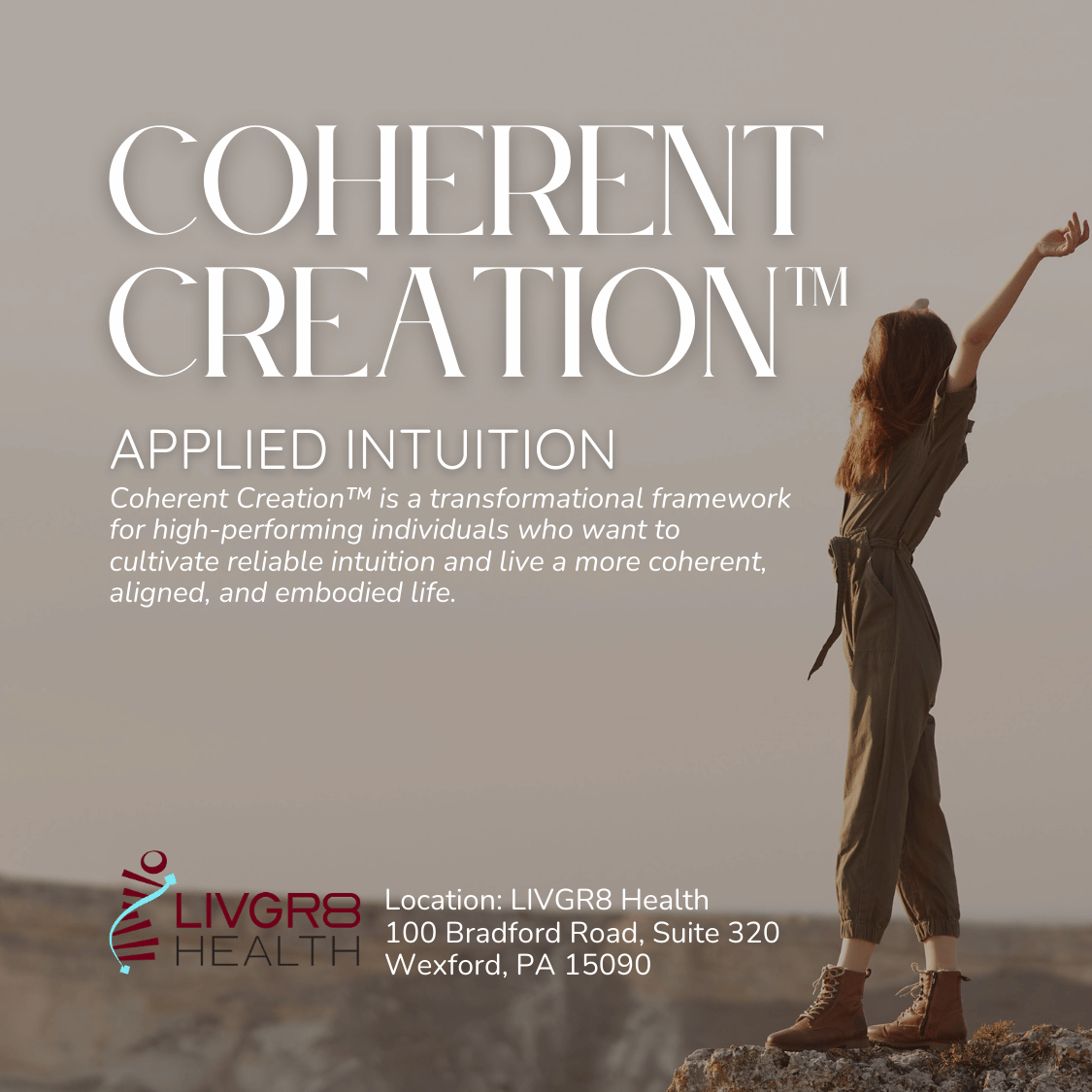 Coherent Creation™ Applied Intuition Workshop at LIVGR8 Health - Wexford, PA