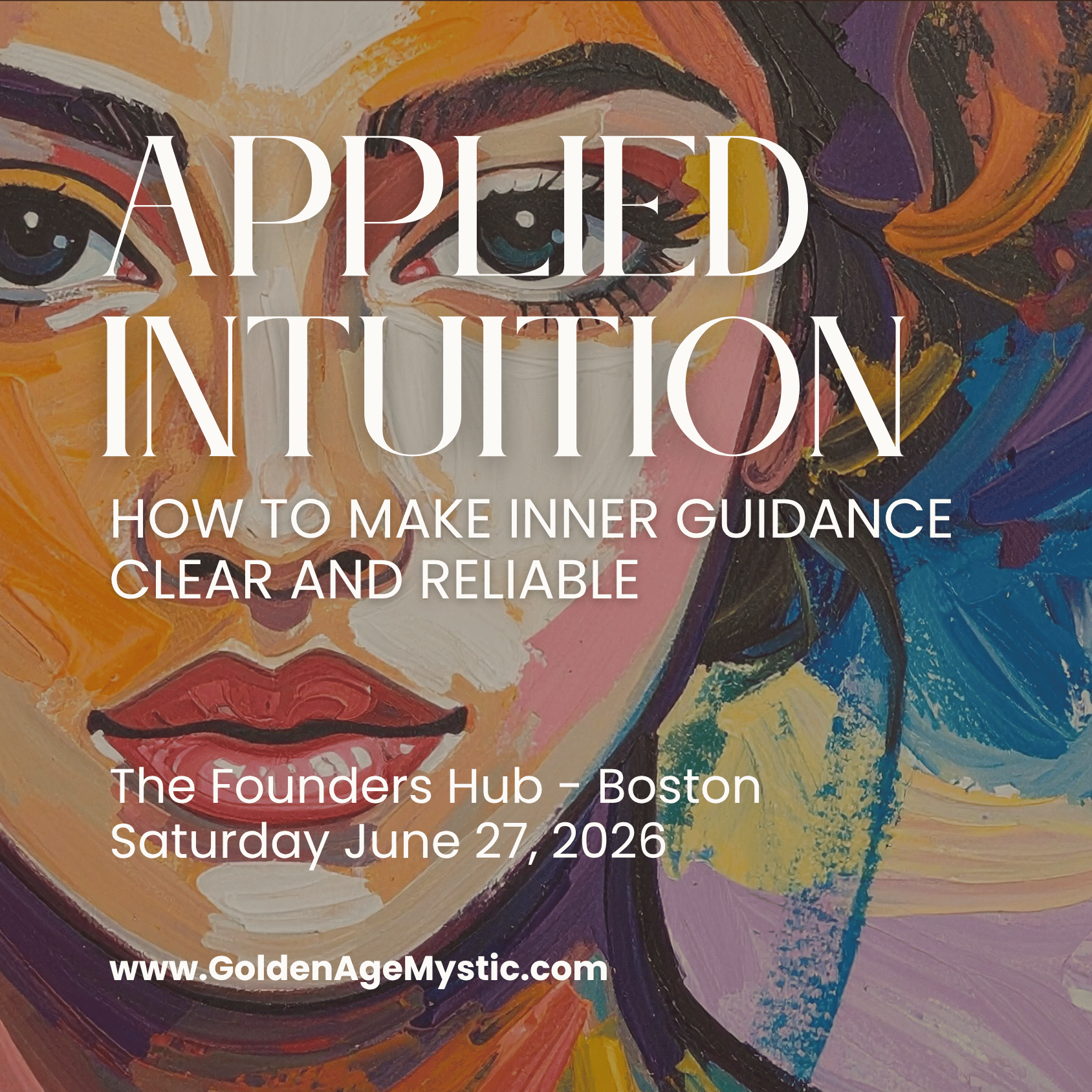 Applied Intuition Workshop (The Founders Hub - Boston, MA)