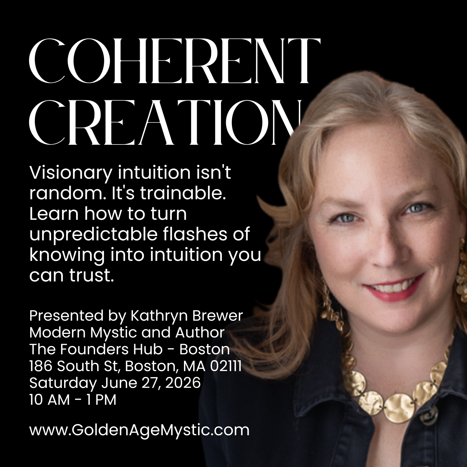 Coherent Creation™ Visionary Intuition Workshop (The Founders Hub - Boston, MA)