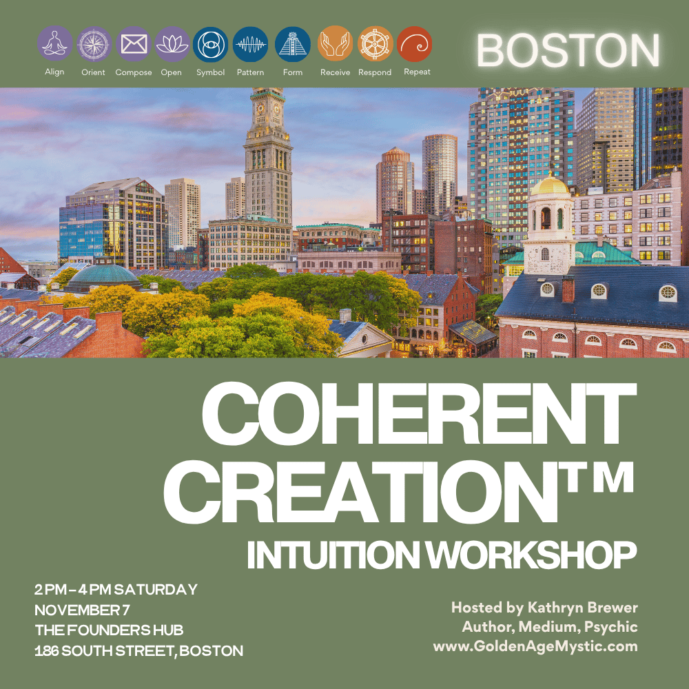 Coherent Creation™ Intuition Workshop (The Founders Hub - Boston, MA) 