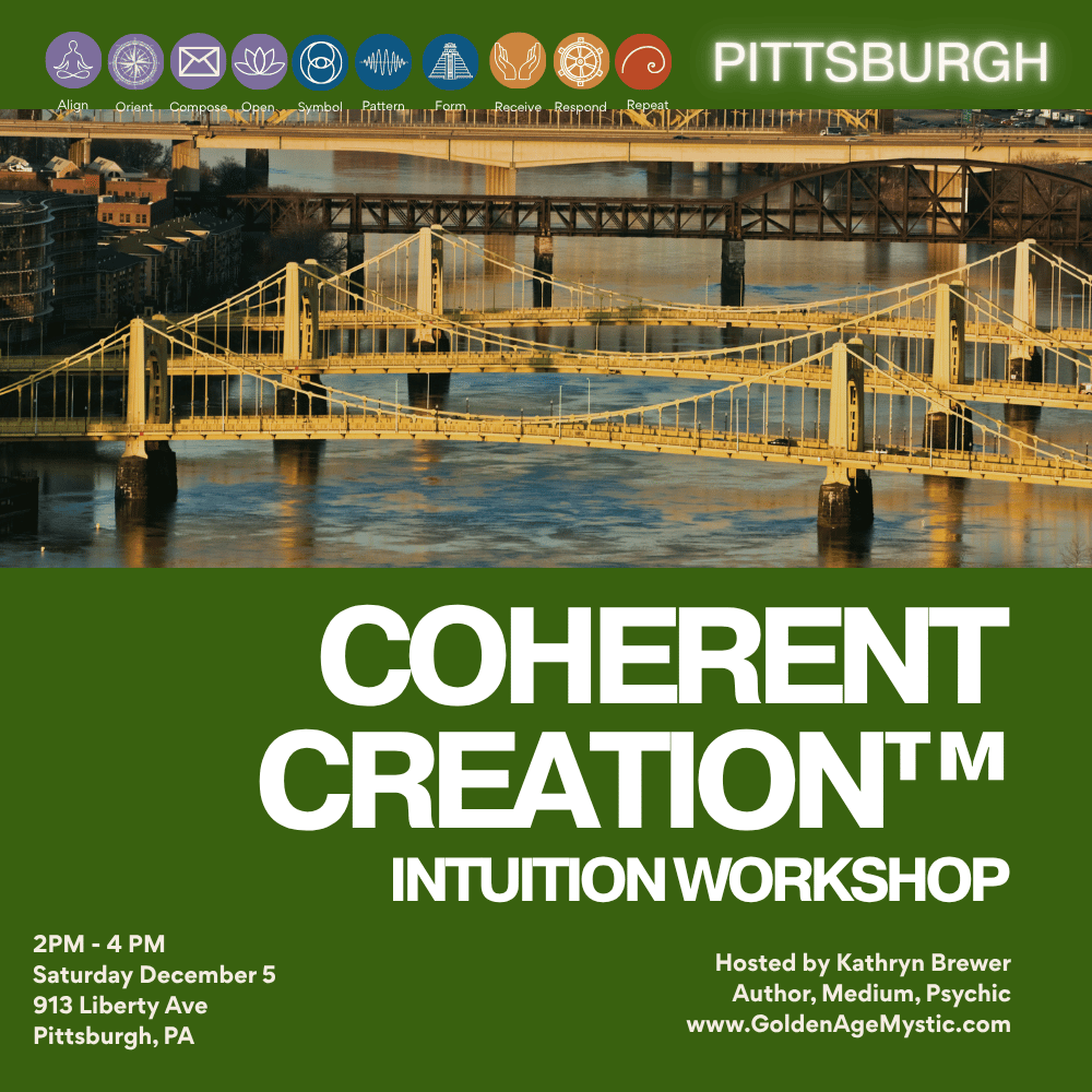 Coherent Creation™ Intuition Workshop Pittsburgh 