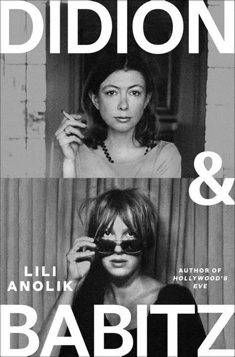 Joan Didion, Eve Babitz, and the Cultural Fascination That Won’t Fade