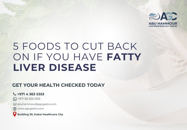 5 Foods to Cut Back on If You Have Fatty Liver Disease